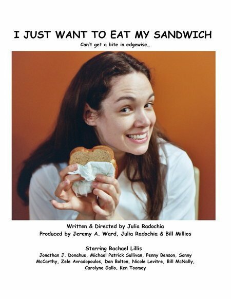 I Just Want to Eat My Sandwich (2007) постер