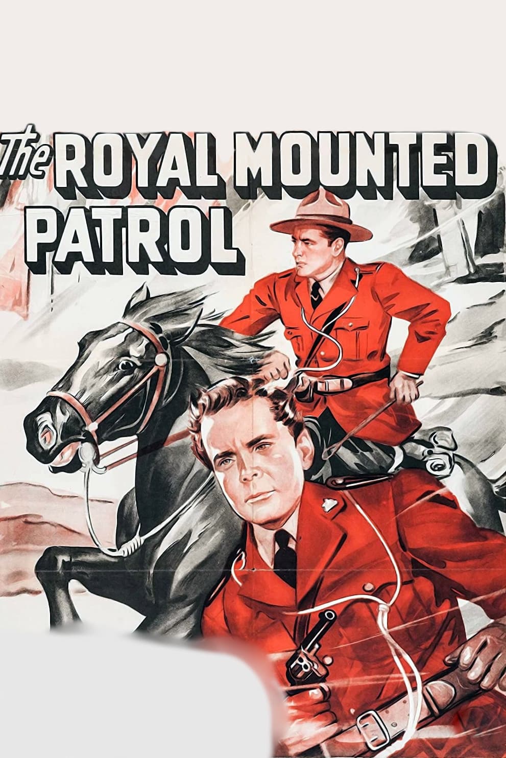 The Royal Mounted Patrol (1941) постер