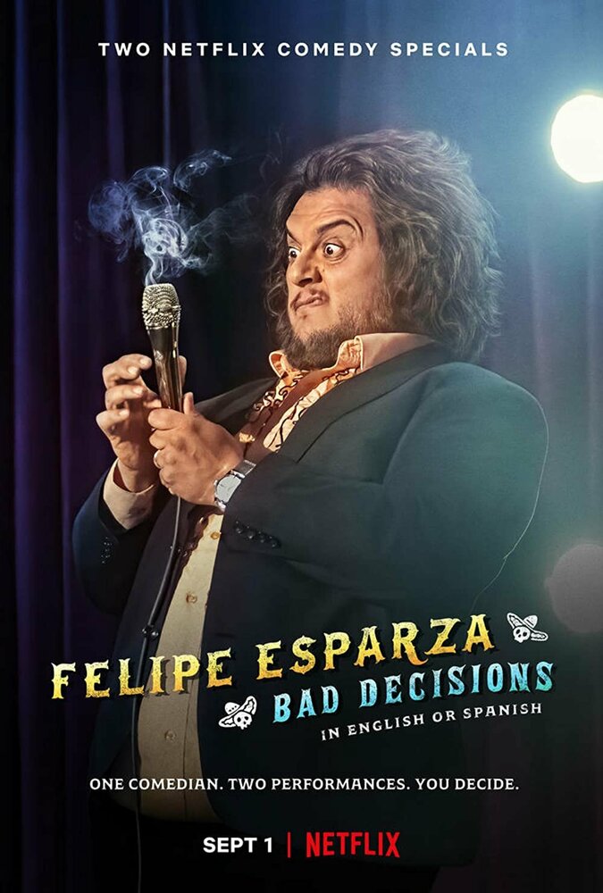 Felipe Esparza: Bad Decisions (2020) постер