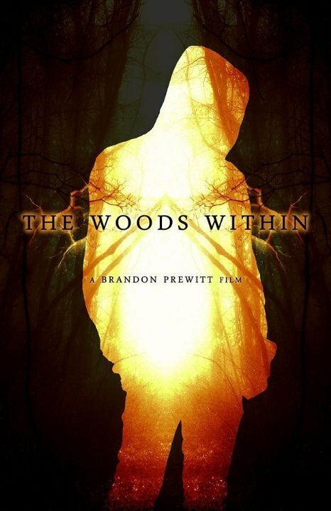 The Woods Within (2014) постер