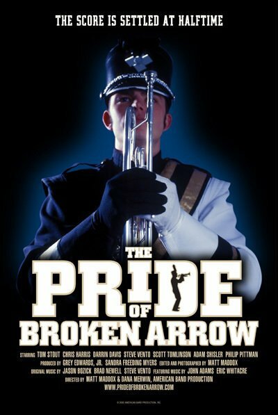 The Pride of Broken Arrow (2003) постер
