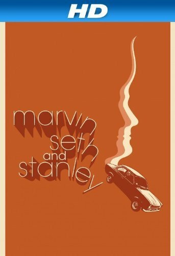 Marvin Seth and Stanley (2012) постер
