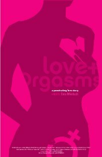 Love & Orgasms (2020) постер