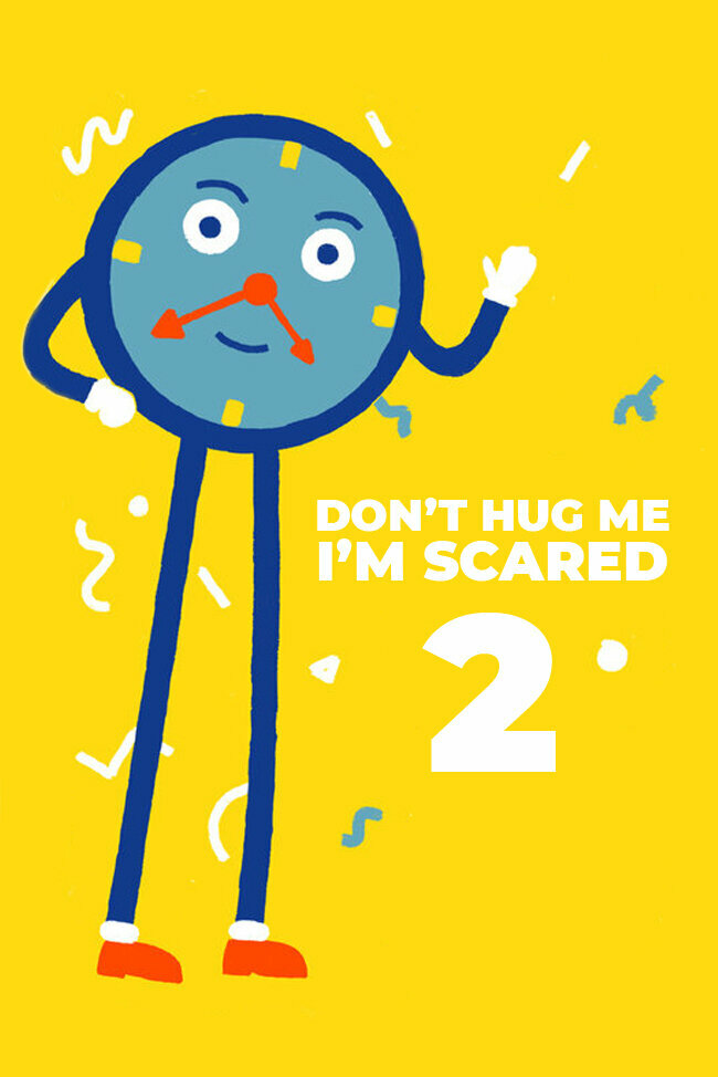 Не обнимай меня, я напуган 2: Время (2014) постер